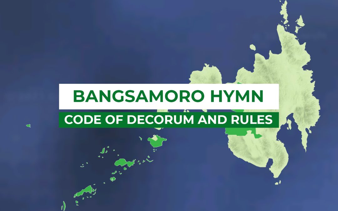 Bangsamoro lawmakers propose rules of conduct and decorum for Bangsamoro Hymn